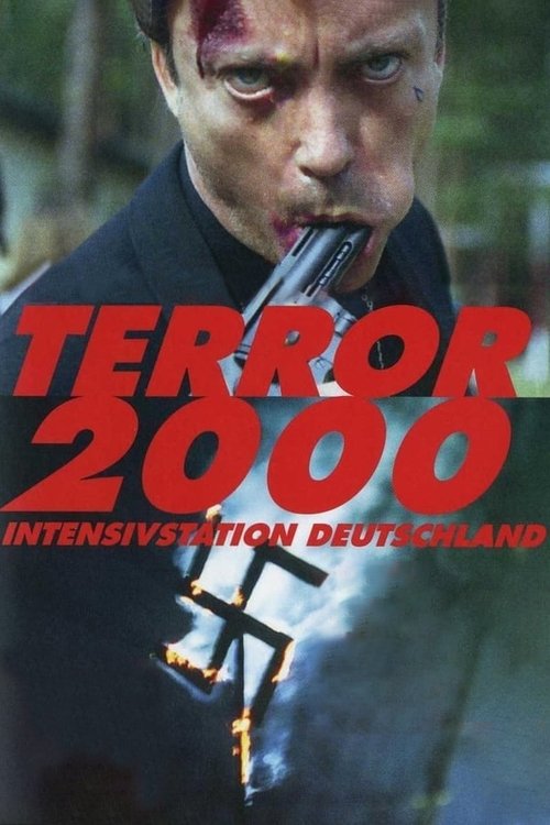 Terror 2000 Intensivstation Deutschland