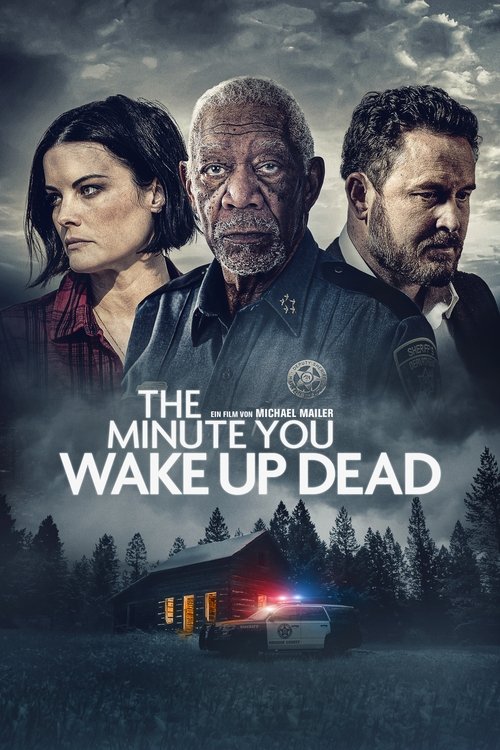 The Minute You Wake Up Dead Filmplakat